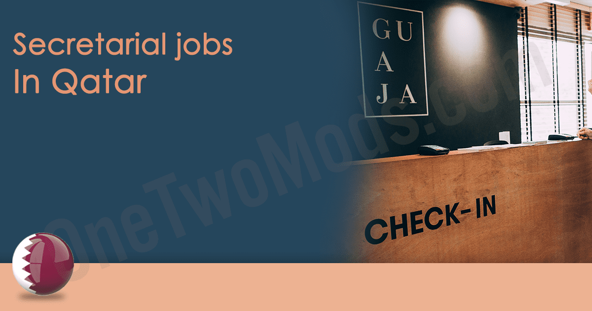 hotel receptionist jobs in Qatar 2022 for freshers 2022 Secretarial