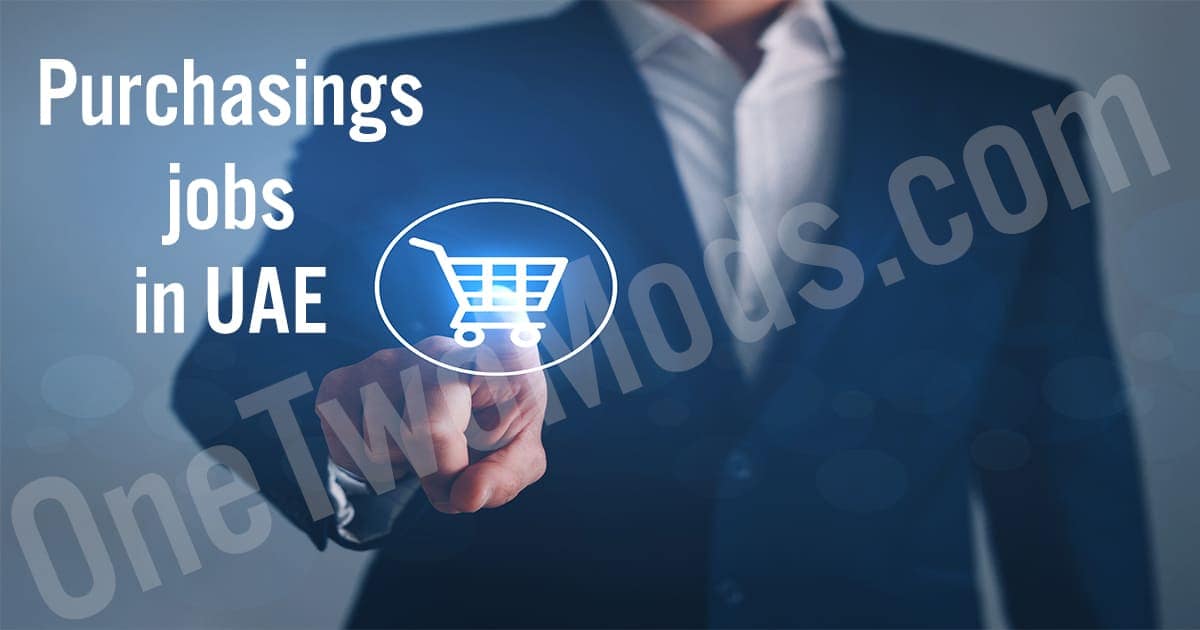 purchasing job description UAE 2022 Purchases Arab Nation of UAE